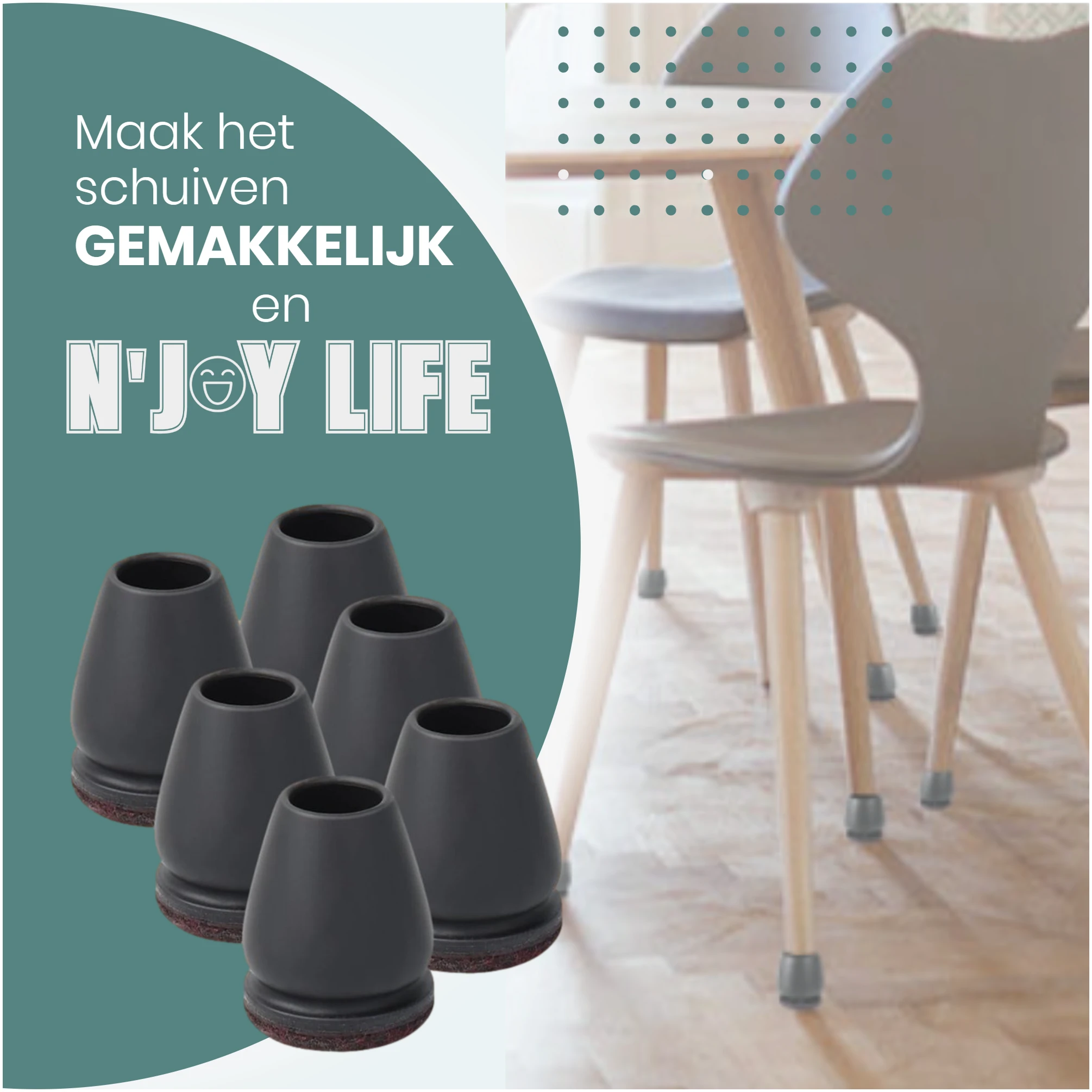 Afbeelding van N'JOY LIFE - 24x Premium Stoelpoot beschermers Flexibel - Stoelpootdoppen 22-28 mm voor Ronde Stoelpoten